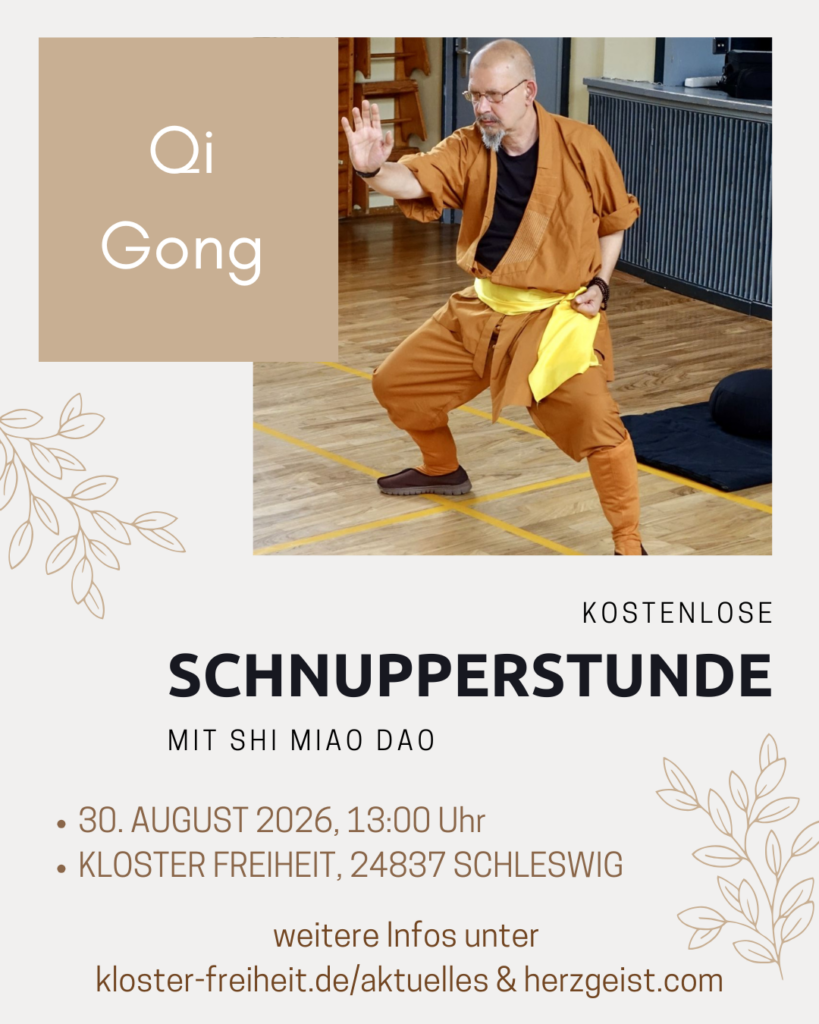 QiGong-Schnupperstunde mit Shi Miao Dao